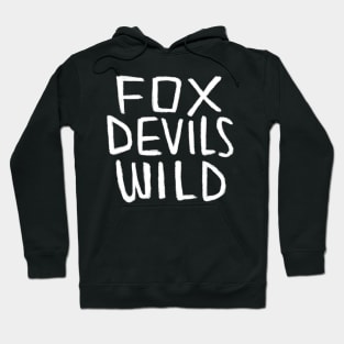 FoxDevilsWild, German Idiom, Denglish Hoodie